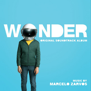 Wonder (Original Motion Picture Soundtrack) - Album by Marcelo