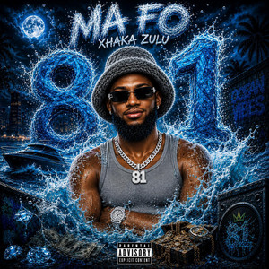 Ma Fo by Xhaka Zulu