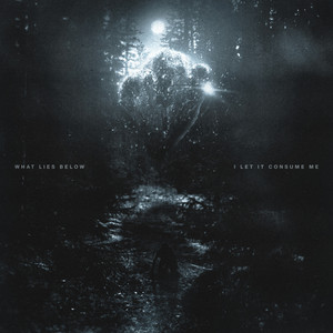 The Silence We Keep by What Lies Below