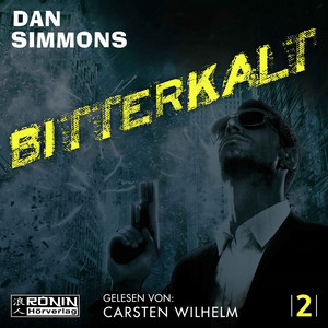 Bitterkalt [Joe Kurtz 2 (Ungekürzt)]