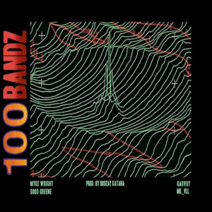 Good Greene - 100 Bandz (feat. Myke Wright, Garviiy, & MacVillain)