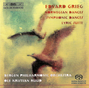 Grieg: Norwegian Dances, Op. 35 / Symphonic Dances, Op. 64 / Lyric Suite, Op. 54