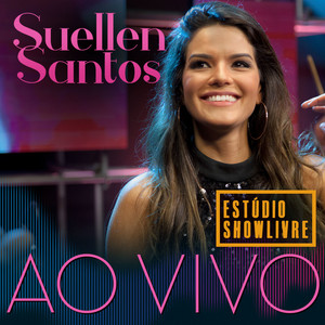 Suellen Santos no Estúdio Showlivre ao Vivo album