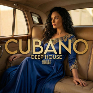 Lo Que Pudo Ser by Cubano Deep House