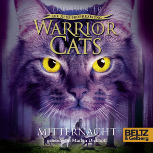 Warrior Cats - Die neue Prophezeiung. Mitternacht (II, Folge 1)