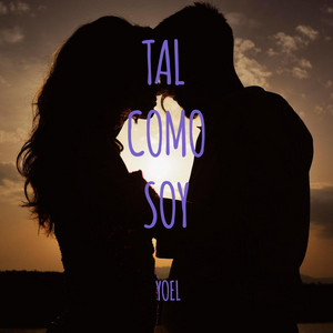 Yoel - Tal como soy