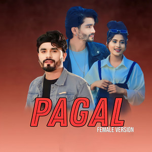RidamAsmit saud & Sneha chhetri - Pagal (Female Version)