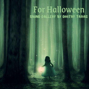 Sound Gallery by Dmitry Taras - For Halloween