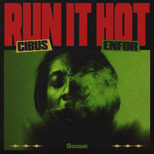 Enfor — Run It Hot (2026)