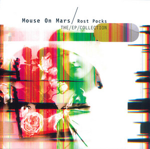 Rost Pocks - Album by Mouse On Mars | Spotify