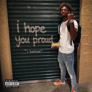 i hope you proud by yvngGuda, Geekinz