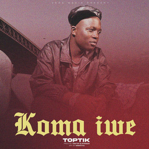 Koma iwe by Toptik