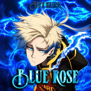 Michael Kaiser Awakening Theme (Blue Rose) by Jett Black