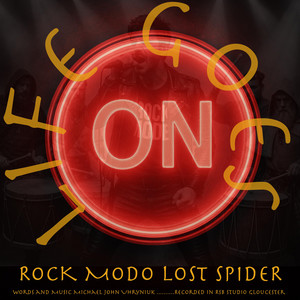 Life Goes On by Lost Spider, Rock Modo
