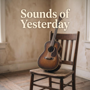 Sounds Of Yesterday by Mr Werbe