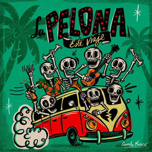 Este Viaje by La Pelona
