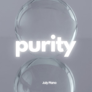 Purity by July Piano