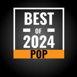 Best of 2024 - Pop