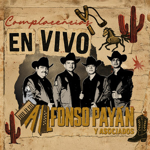 Alfonso Payan y Asociados - Es bonita y es de rancho (En Vivo)