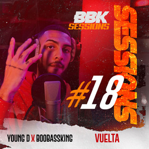 Vuelta by BooBassKing, YOUNG D