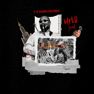 WRLD IMAD - R.I.P AMADOU BAGAYOKO