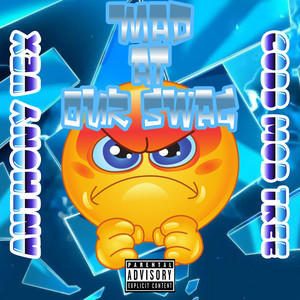 Mad at Our Swag by Anthony Vex, Cobb Mob Tree