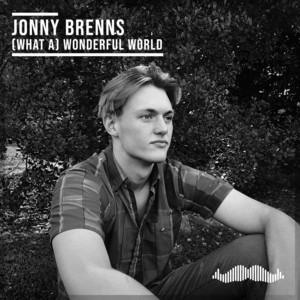 (What A) Wonderful World by Jonny Brenns