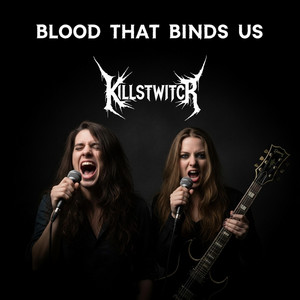 Blood That Binds Us by Eternal Scar