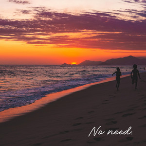 No need. by Griffin McCoy, Wilson Westerfield