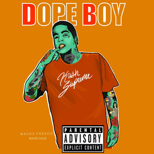 Portada de Dope Boy