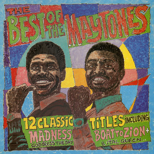 Music Is a Part of Life by The Maytones