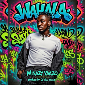 Minazy Yaazo - Wahala