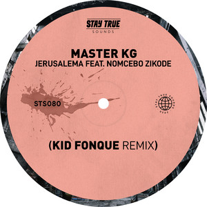 Jerusalema (feat. Nomcebo Zikode) - Kid Fonque Remix