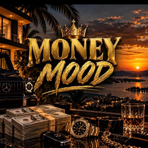 Money mood by Lil Kevcy