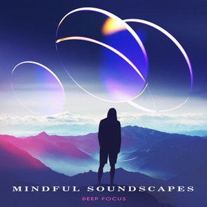 Mindful Soundscapes