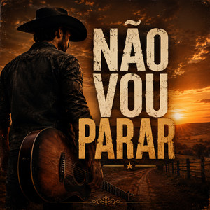 NÃO VOU PARAR by josemir music