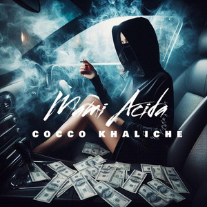Mami Acida by Cocco Khaliche