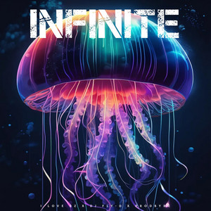 Infinite by DJ Fly-D, I Love RZ, ProdByRZ