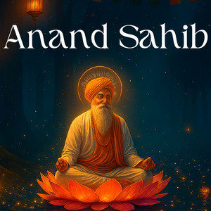 Anand Sahib by Ravneet Singh