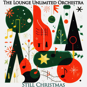 Still Christmas (Holiday Lounge Sessions)