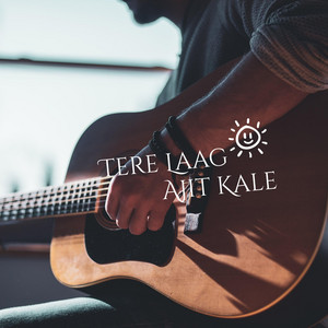 Tere Laag by Ajit Kale