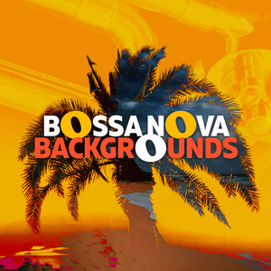 Bossa Nova Backgrounds album