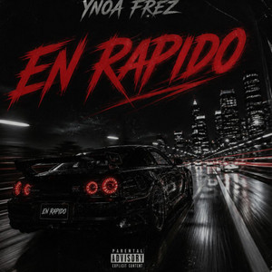 En Rapido by Ynoa frez