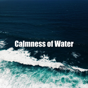 Calmness of Water album