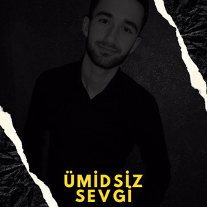 Sərxan Tərtərli - Ümidsiz Sevgi