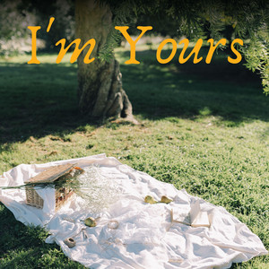 I'm Yours by Tobias Haag