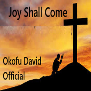 Joy Shall Come