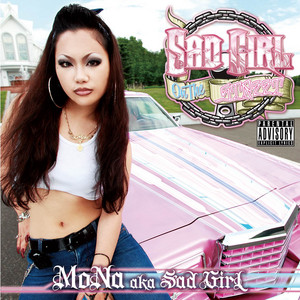 MoNa a.k.a Sad Girl | Spotify