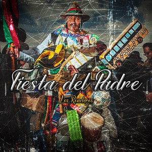 Fiesta del Padre by Los Ronderos