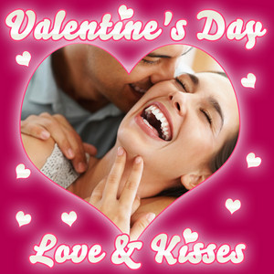 Valentine's Day Love & Kisses album